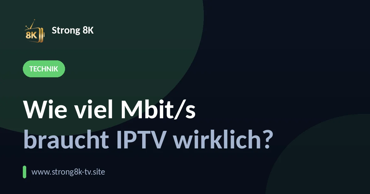 Welche Internetgeschwindigkeit braucht man für IPTV?